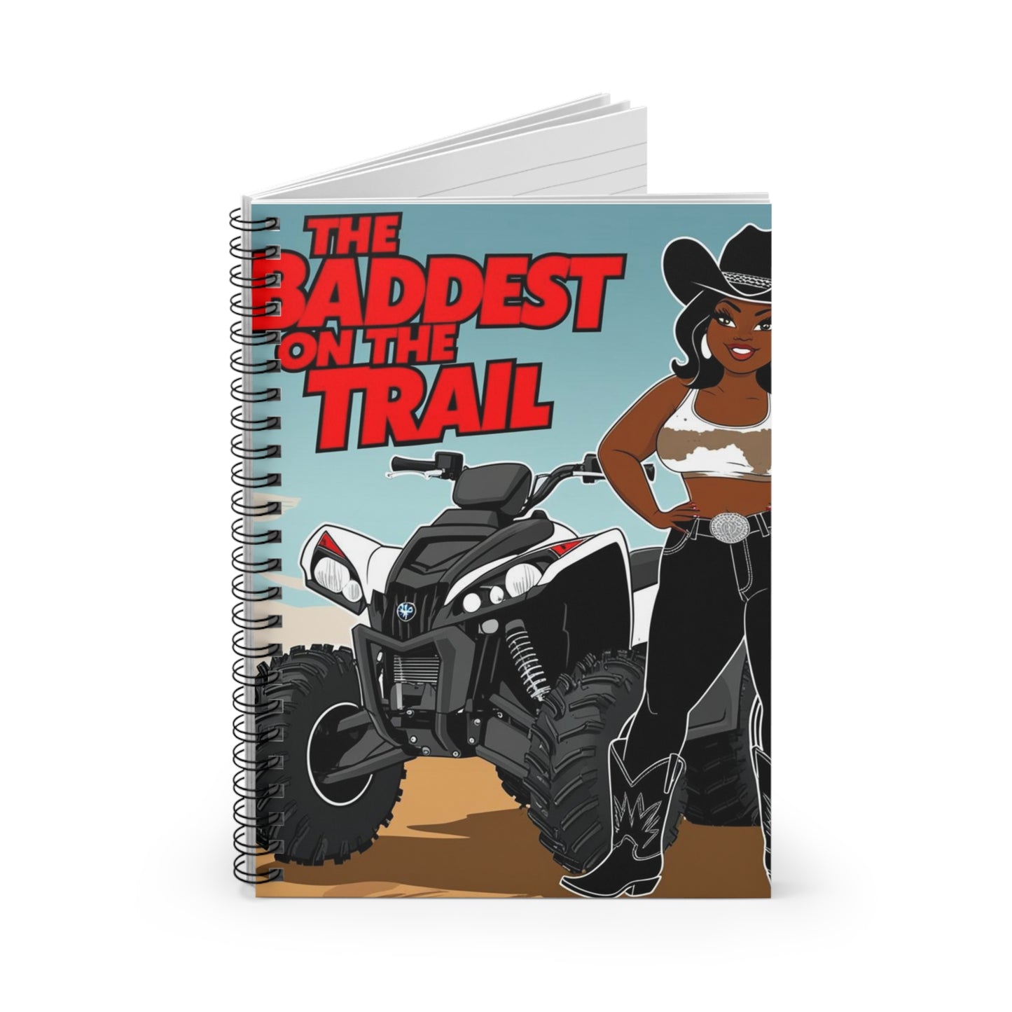 Baddest on the Trail Spiral Notebook