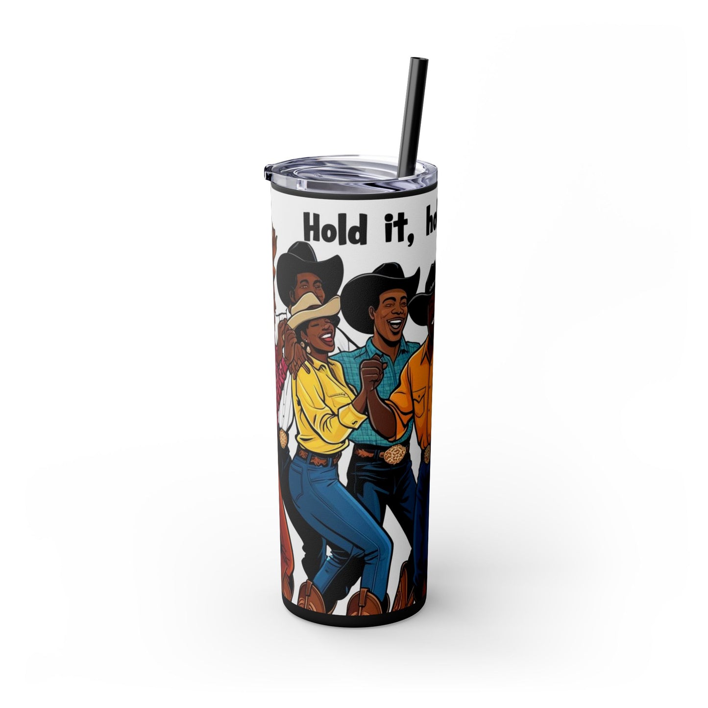 Hold It X4 Skinny Tumbler with Straw - 20oz
