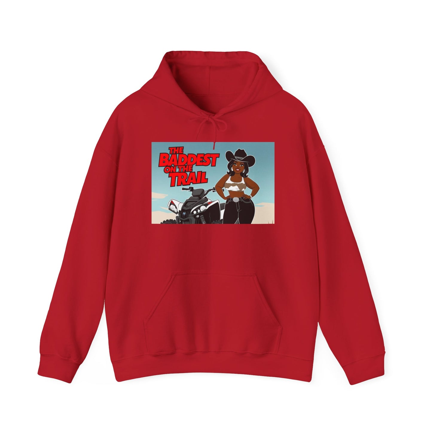 Baddest on the Trail Hoodie