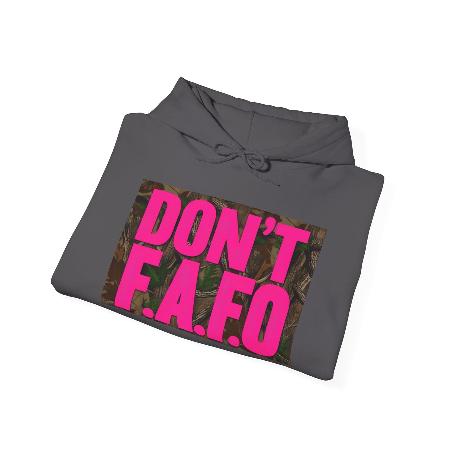 Don't F.A.F.O. Hoodie