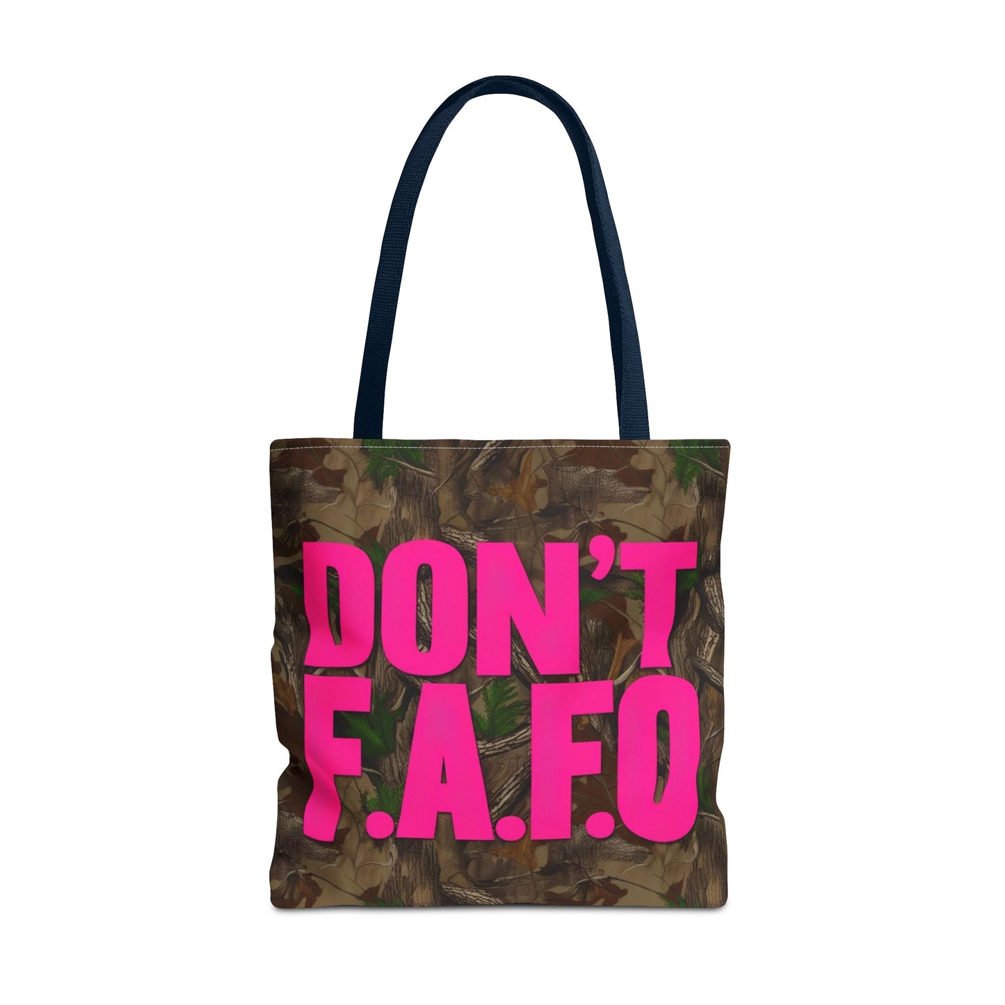 Don't F.A.F.O. Tote Bag - Don't F.A.F.O.