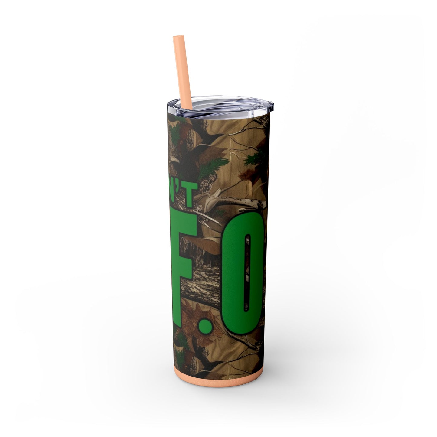 Don't F.A.F.O. Skinny Tumbler with Straw 20oz