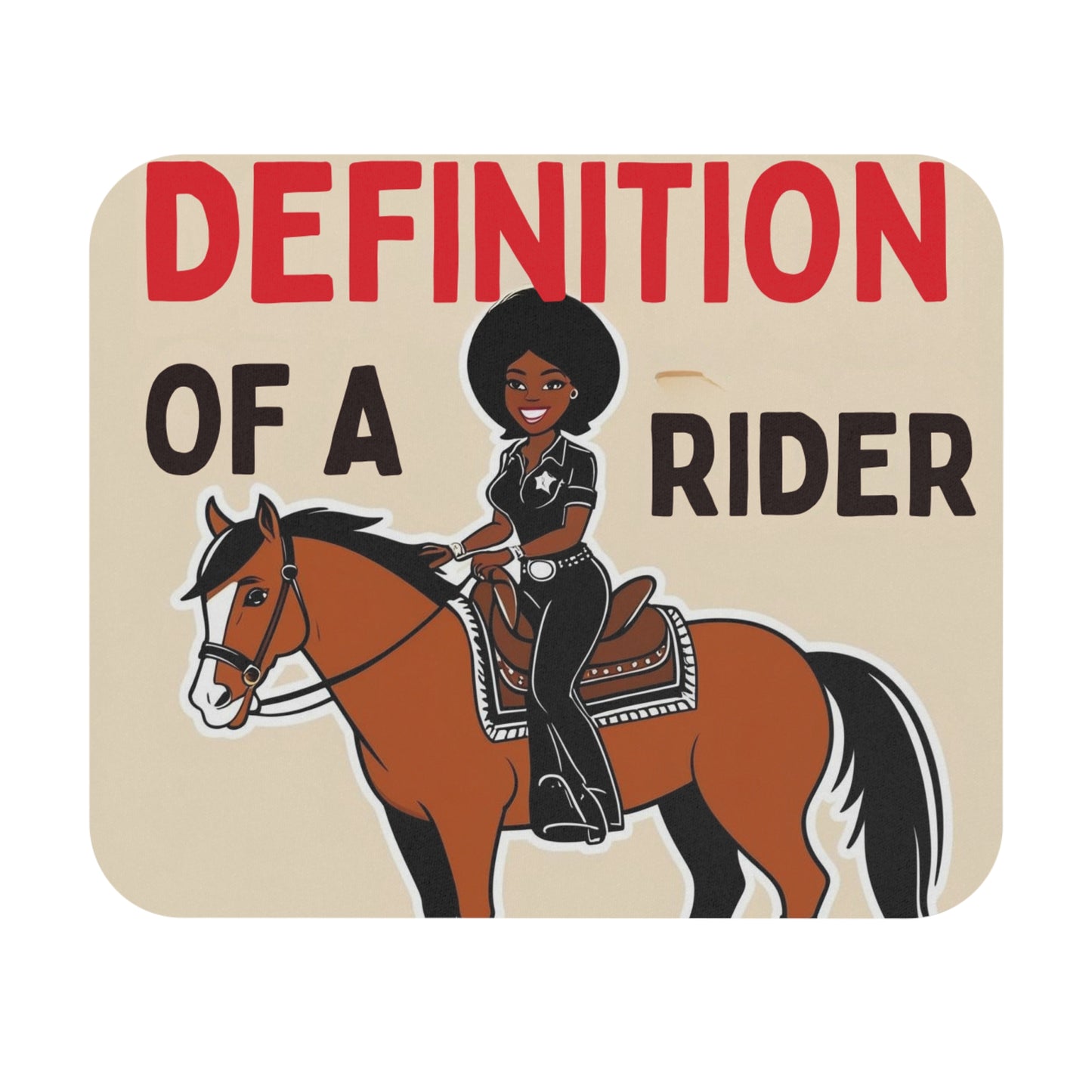 Definition of a Rider Mouse Pad