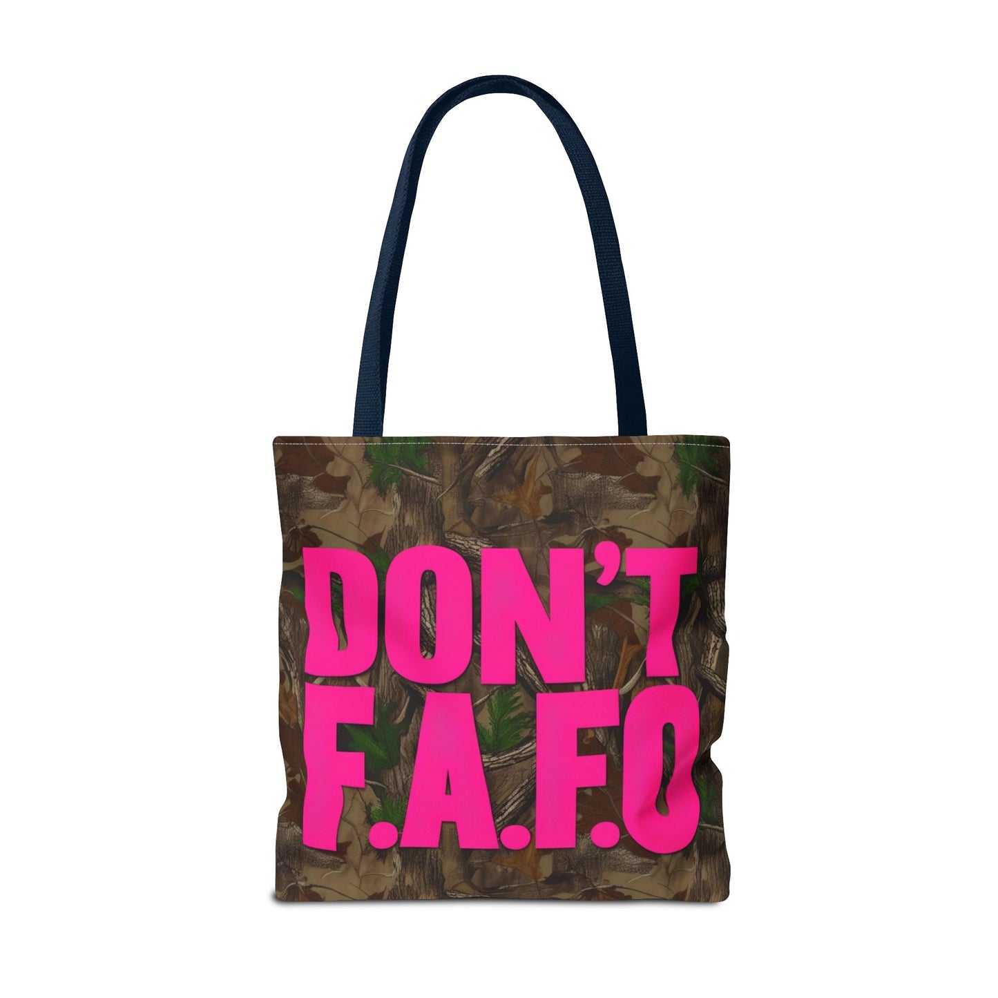 Don't F.A.F.O. Tote Bag - Don't F.A.F.O.