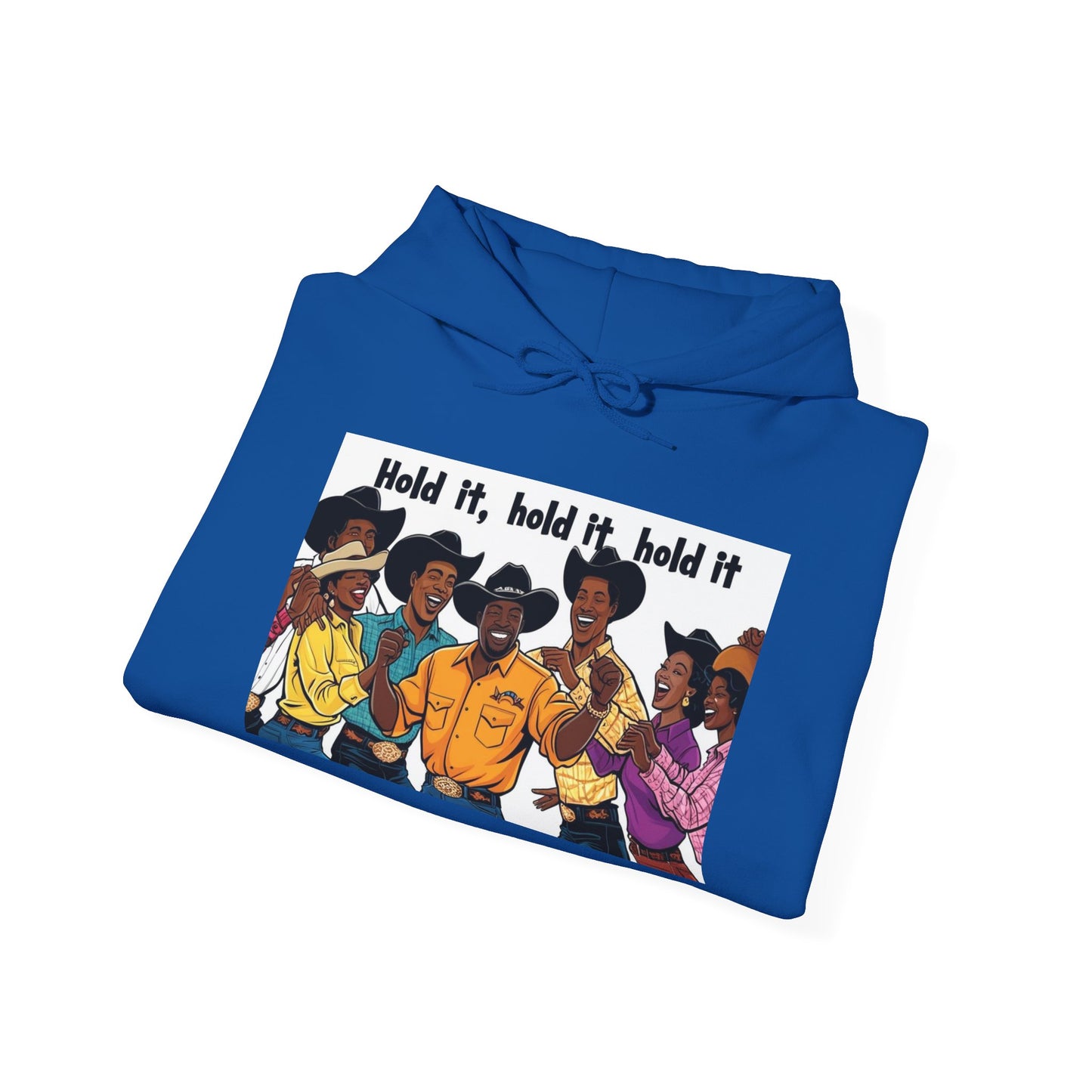 Hold It X4-More Colors Hoodie