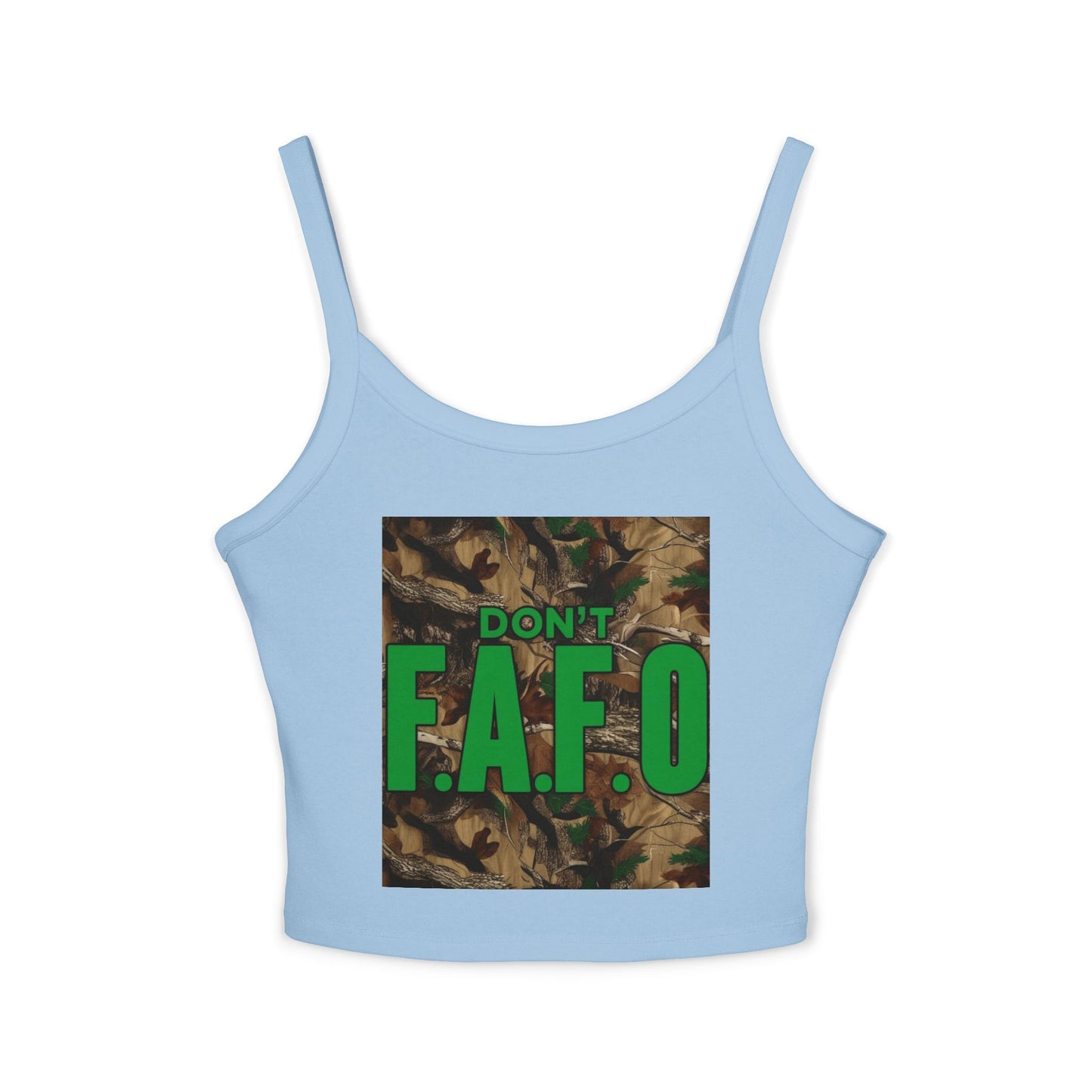 Don't F.A.F.O. Women's Spaghetti Strap Tank Top