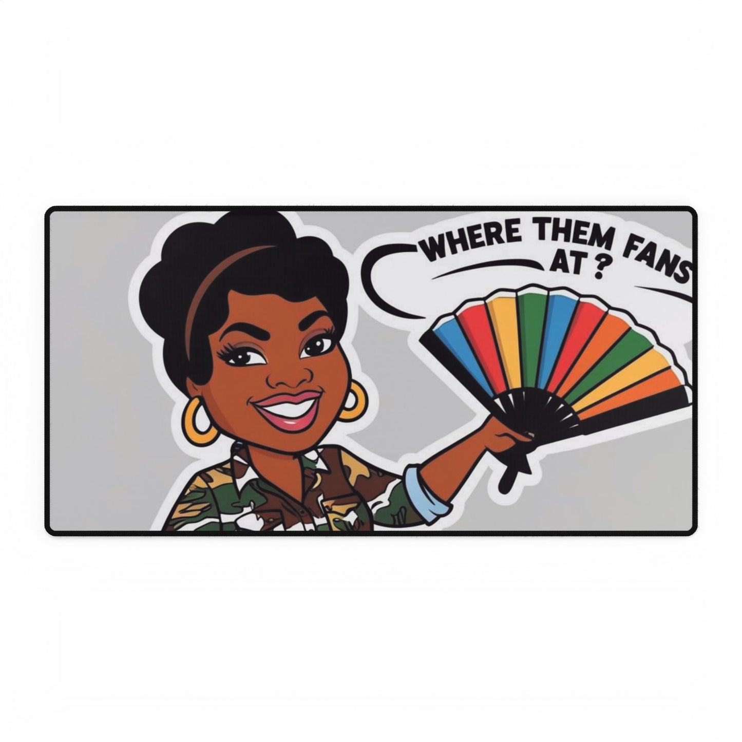 Where Them Fans At? Desk Mat