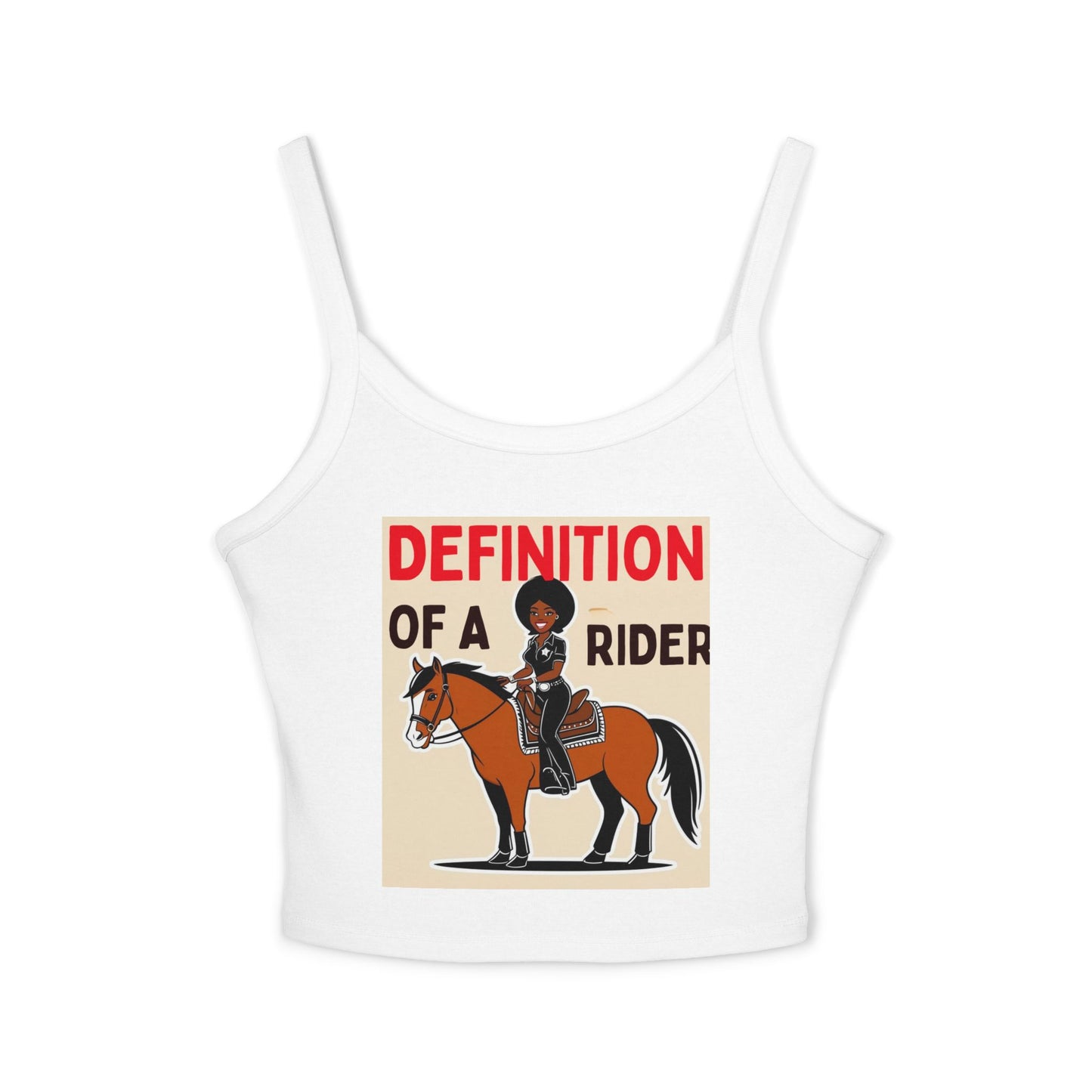 Definition of a Rider Women's Spaghetti Strap Tank Top