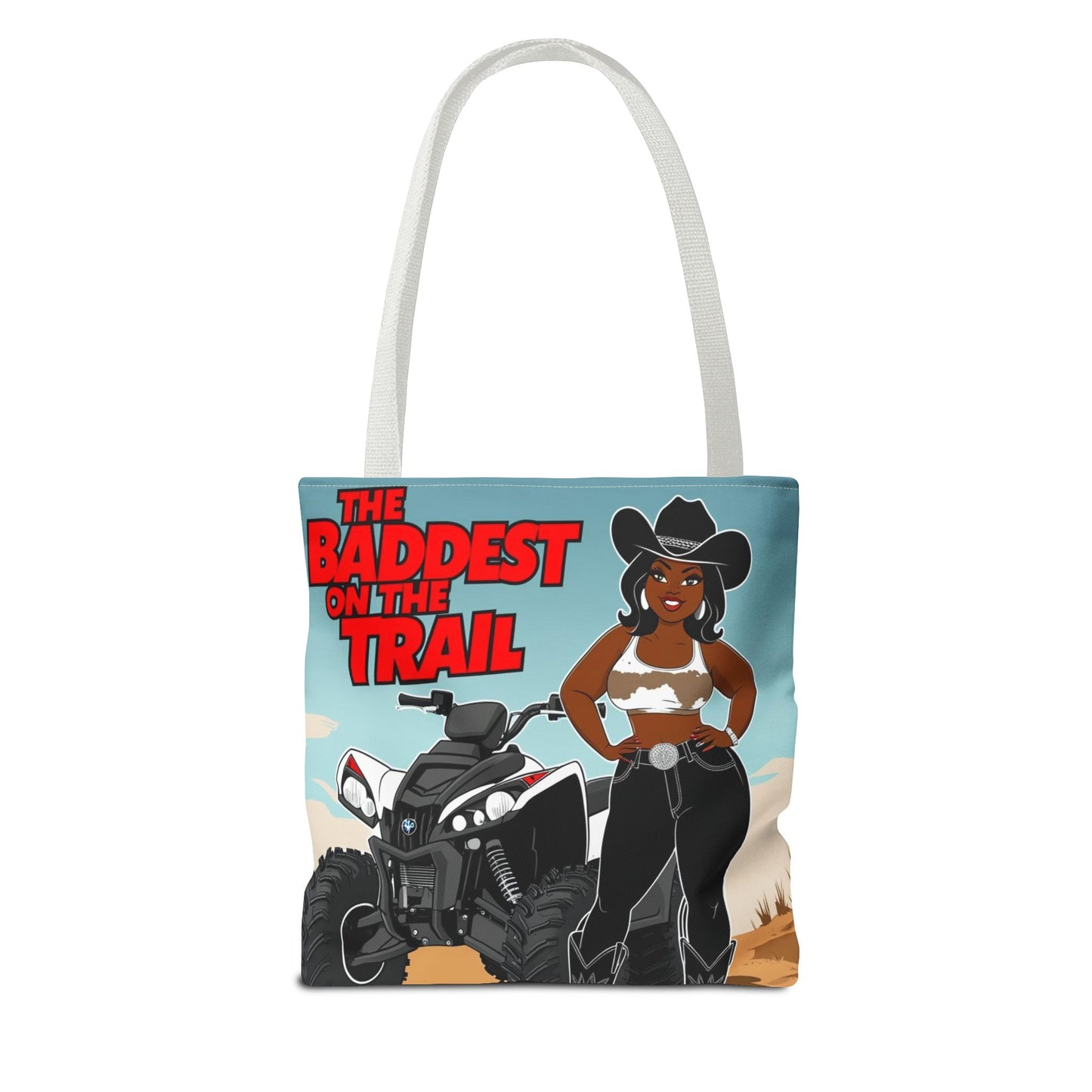 Baddest on the Trail Tote Bag