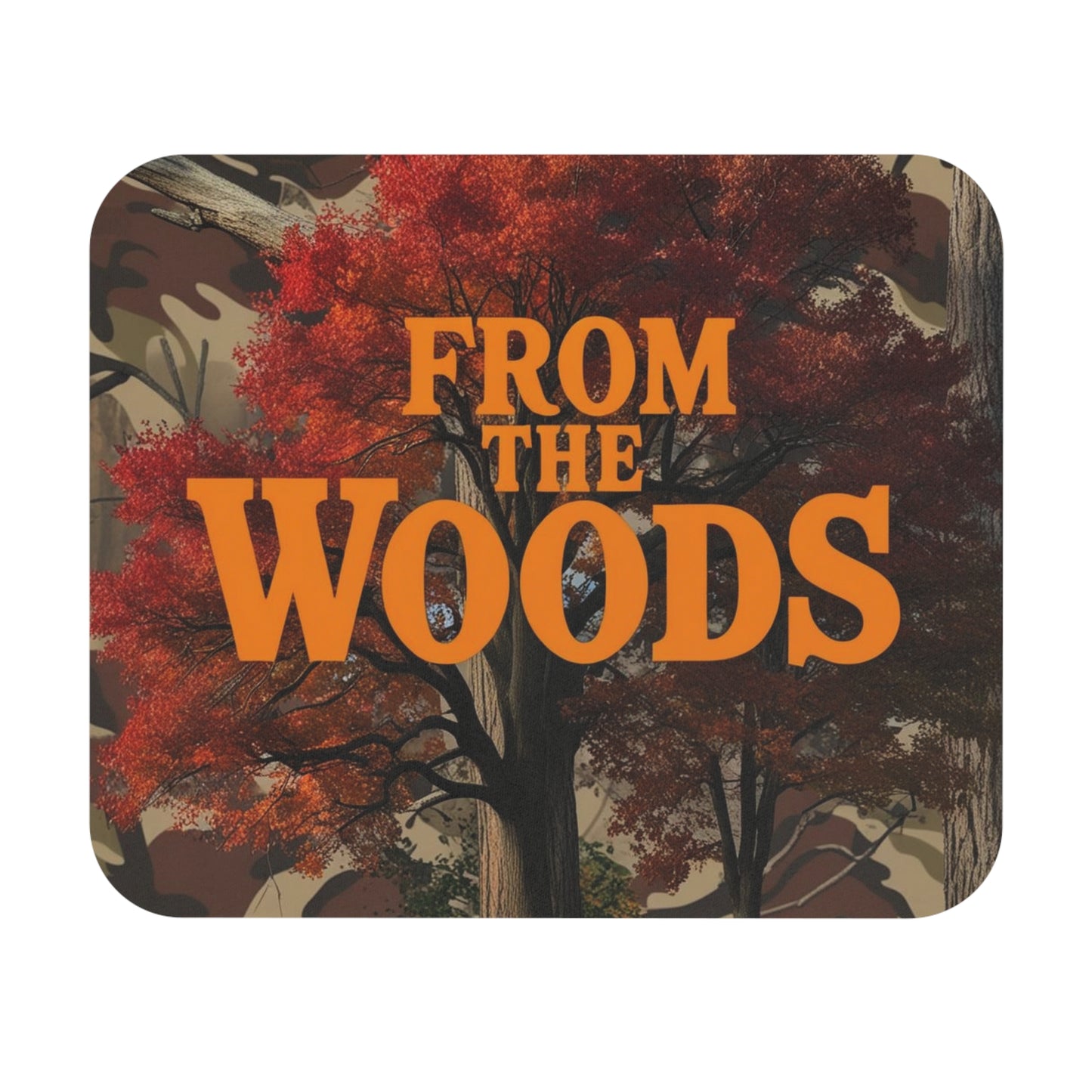 From The Woods Mouse Pad
