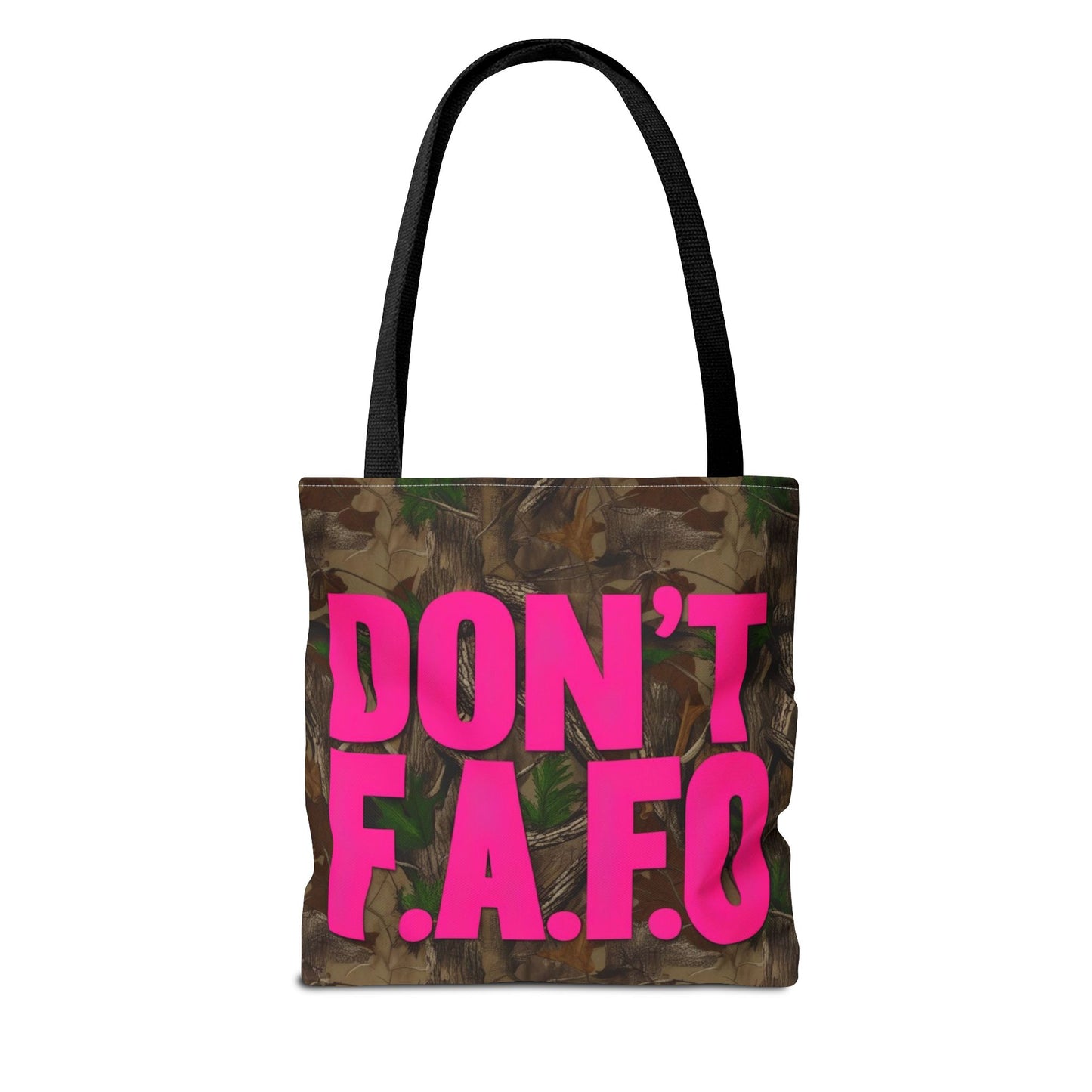 Don't F.A.F.O. Tote Bag - Don't F.A.F.O.