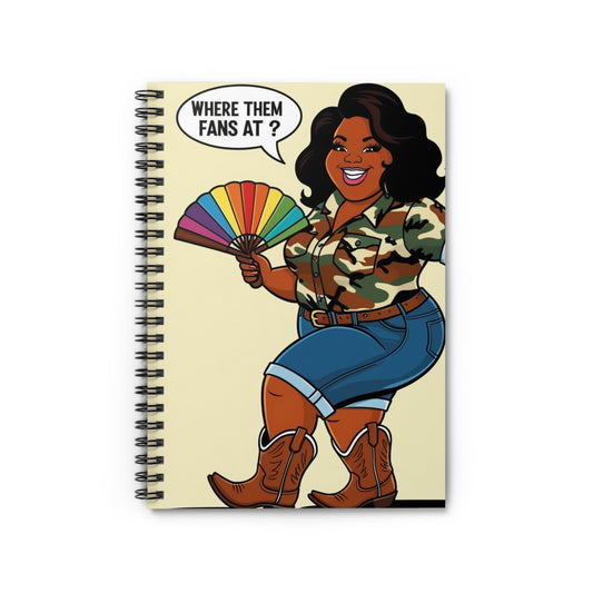 Where Them Fans At? Spiral Notebook - Ruled Line