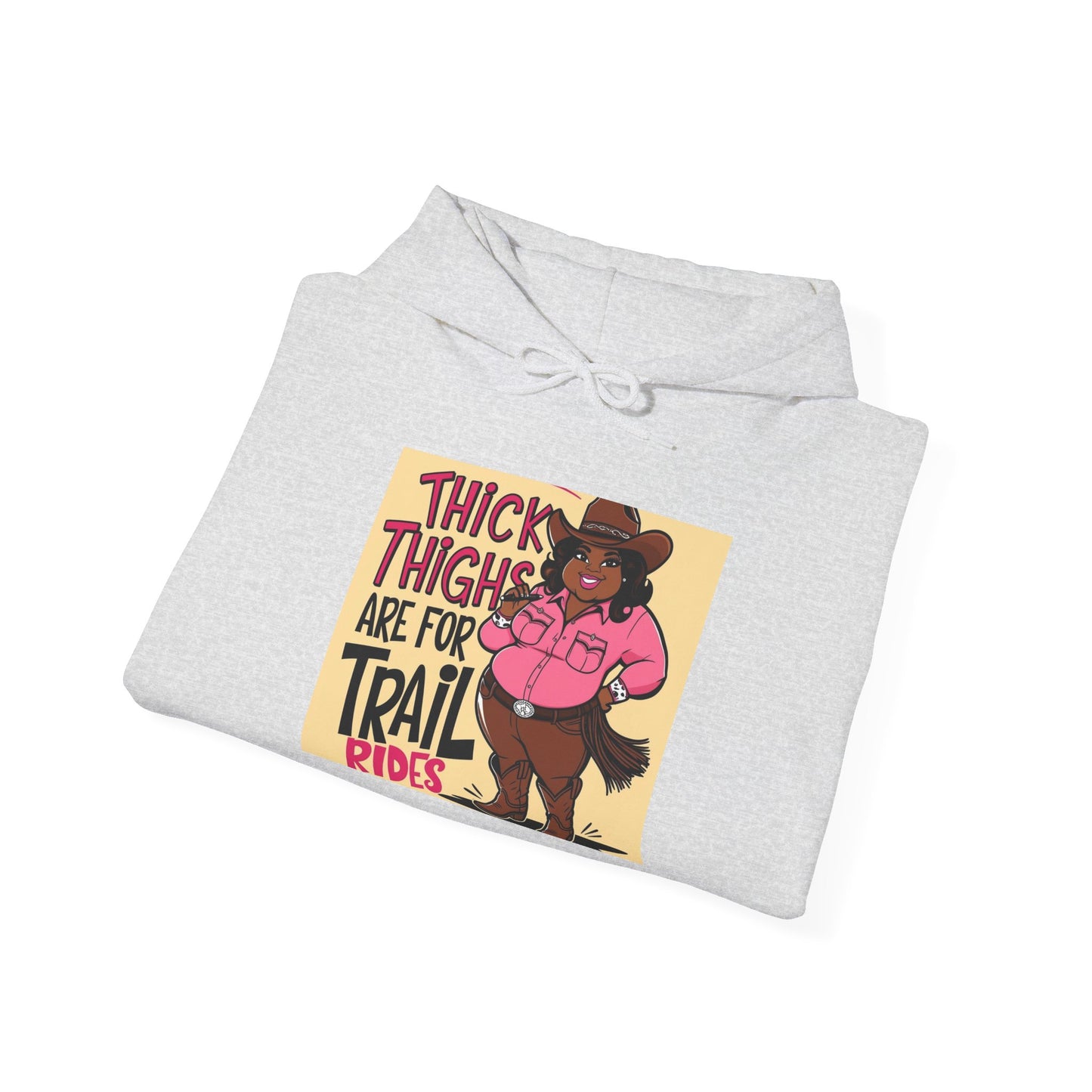 Thick Thighs Are For Trail Rides Hoodie