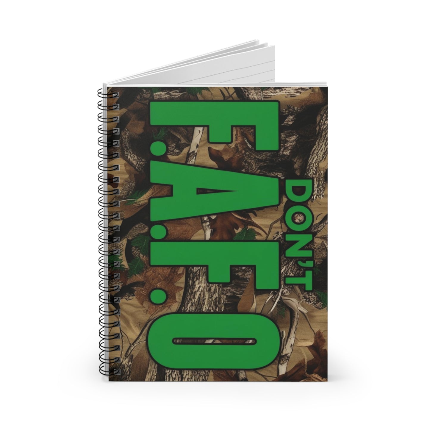 Don't FAFO Spiral Notebook - Ruled Line