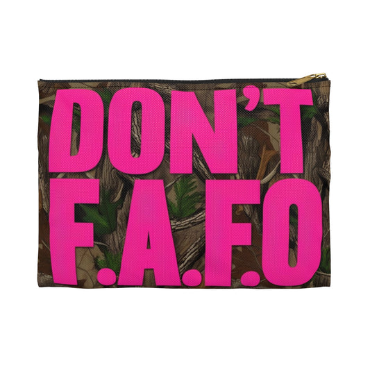 Don't F.A.F.O. Accessory Pouch