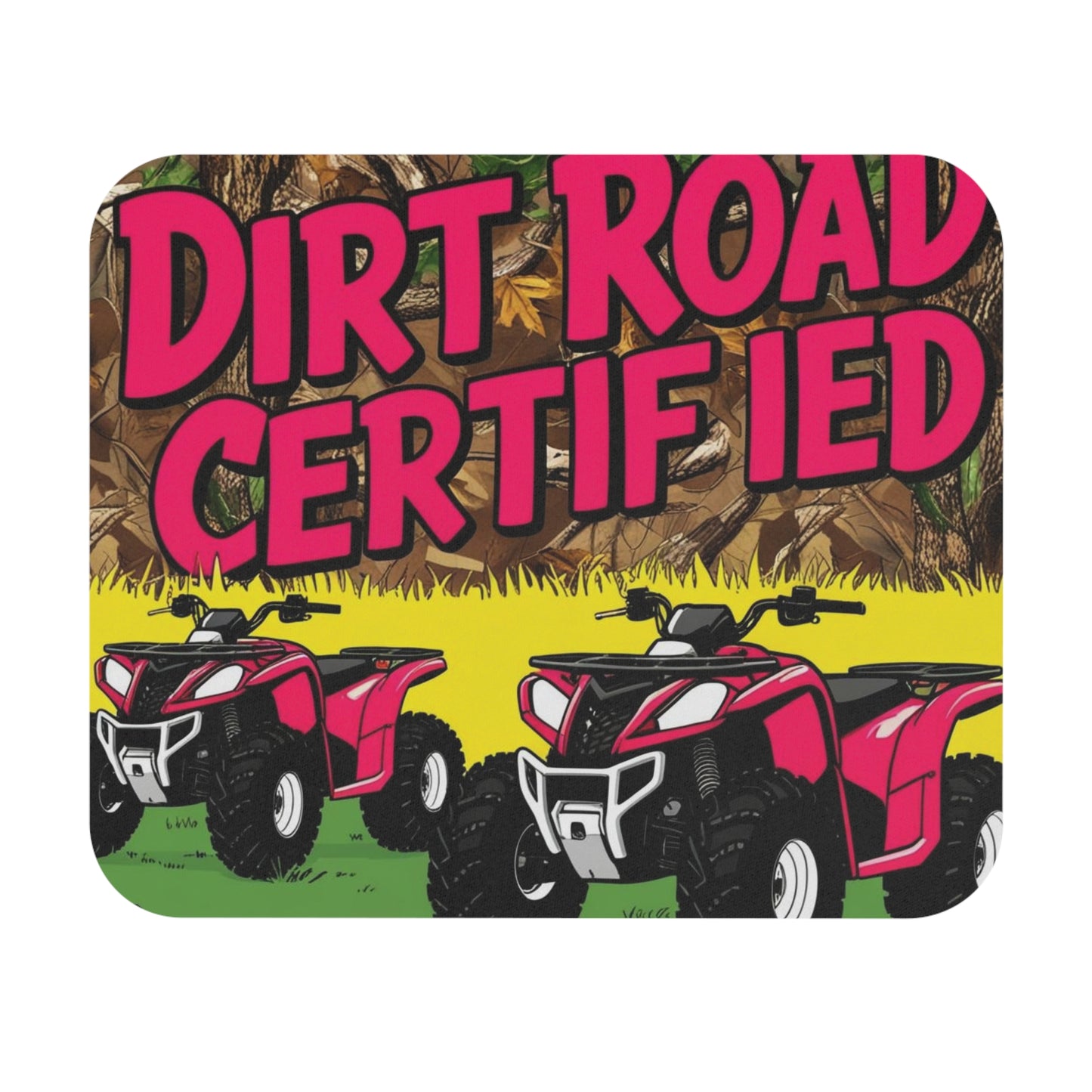 Dirt Road Certified Mouse Pad