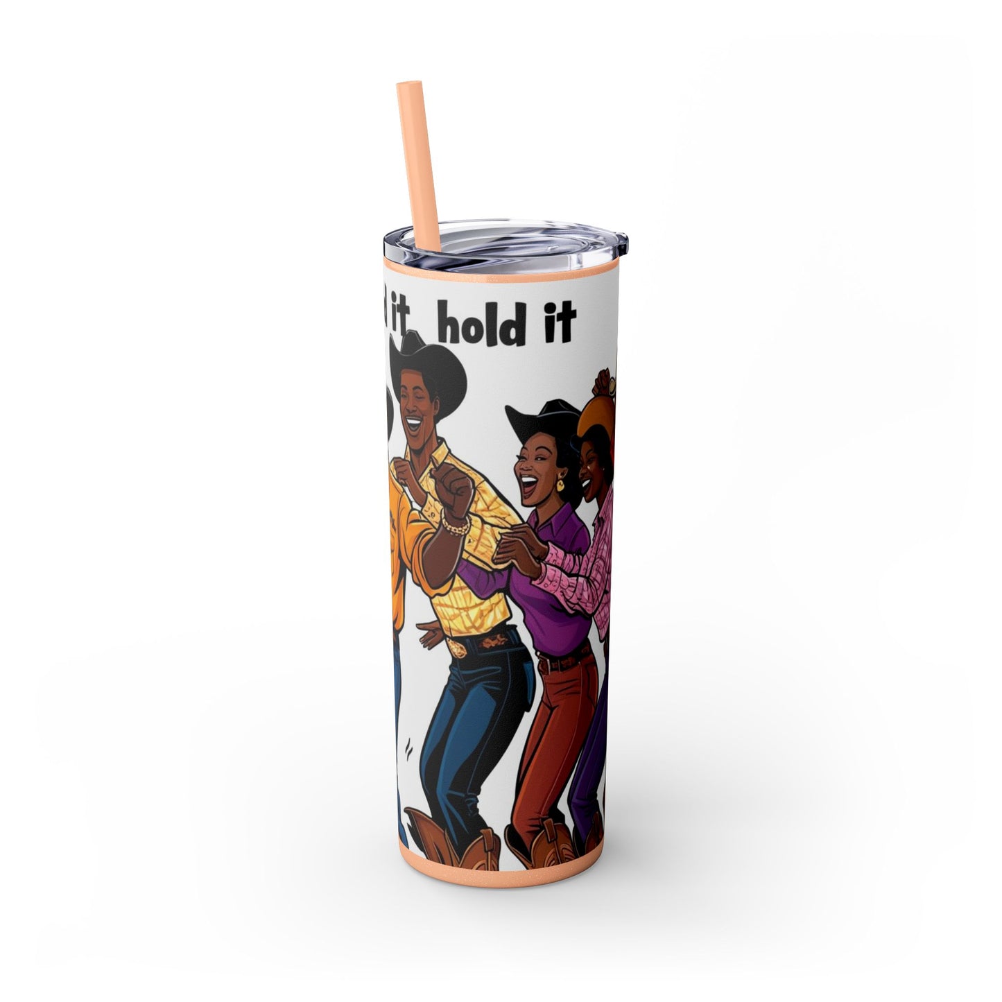 Hold It X4 Skinny Tumbler with Straw - 20oz