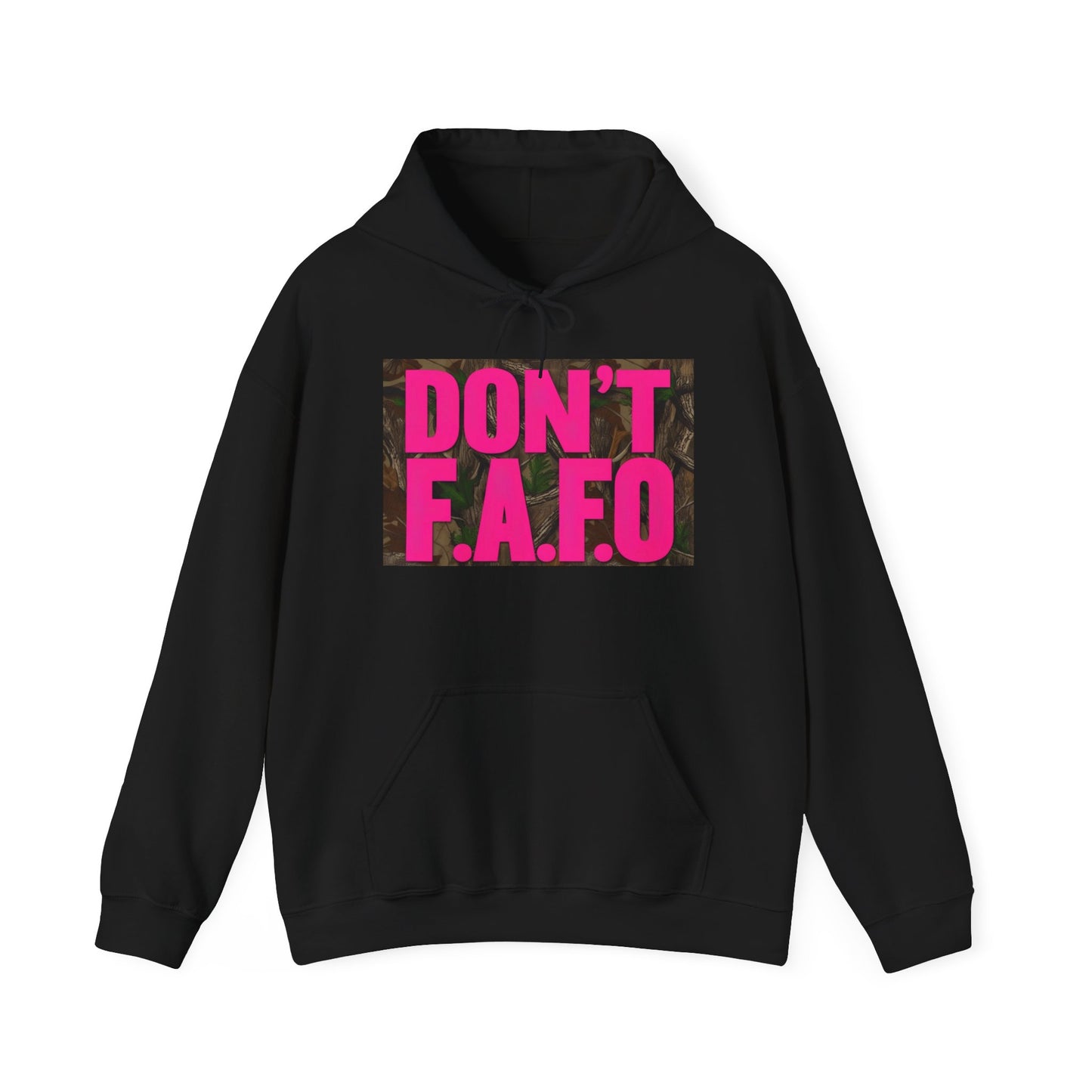 Don't F.A.F.O. Hoodie