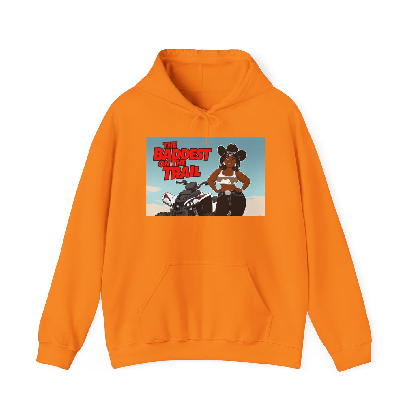 Baddest on the Trail Hoodie