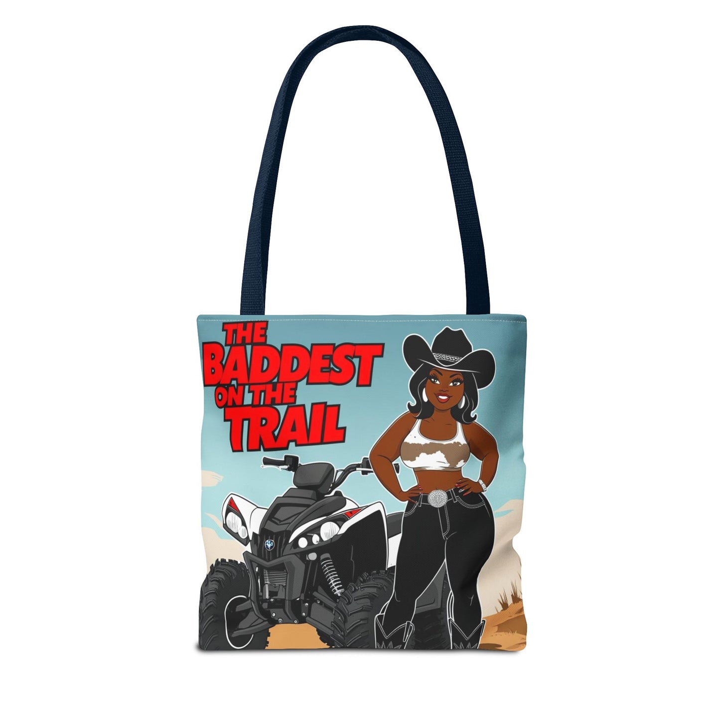 Baddest on the Trail Tote Bag