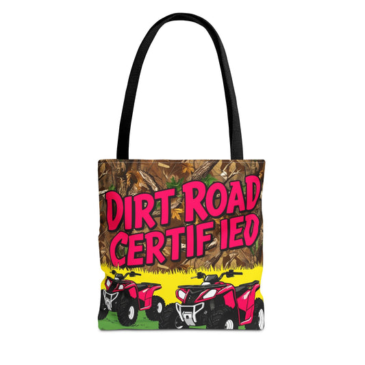 Dirt Road Certified Tote Bag