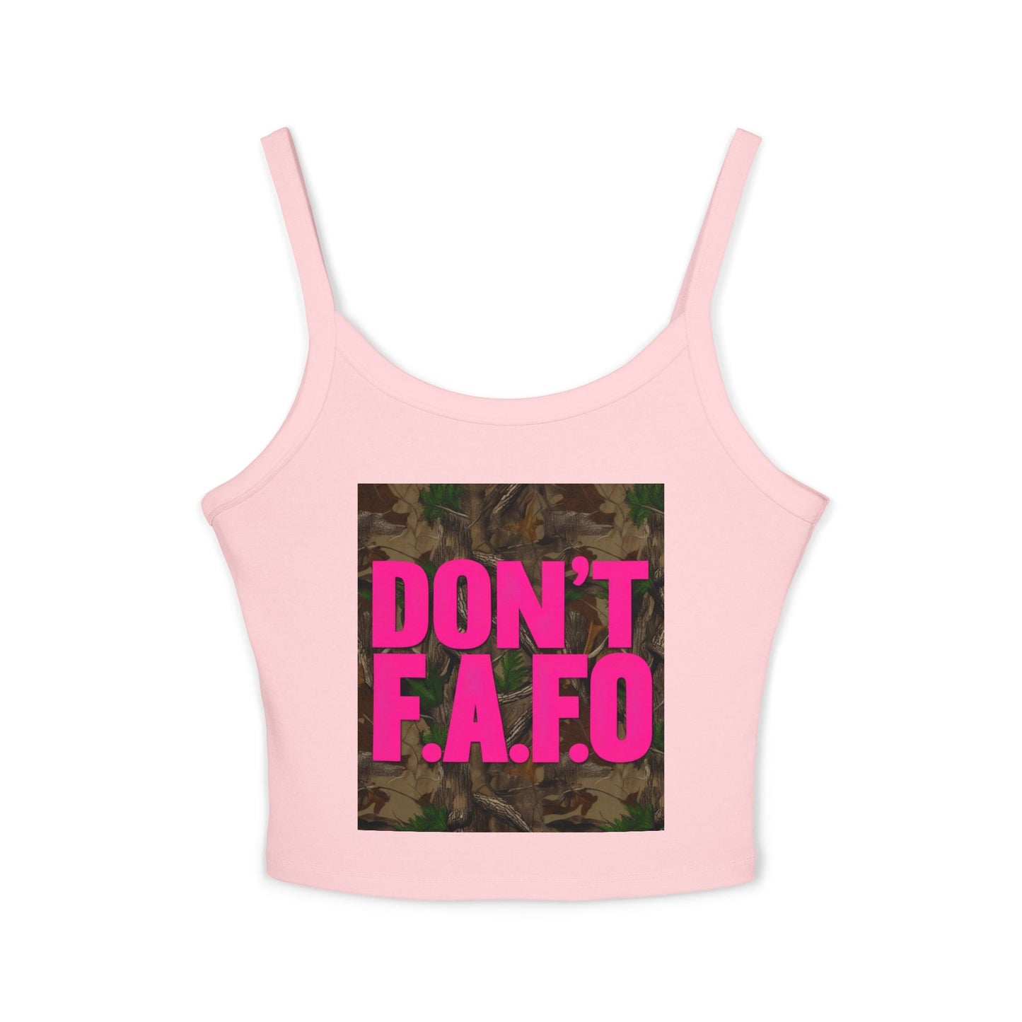 Don't F.A.F.O. Women’s Spaghetti Strap Tank Top