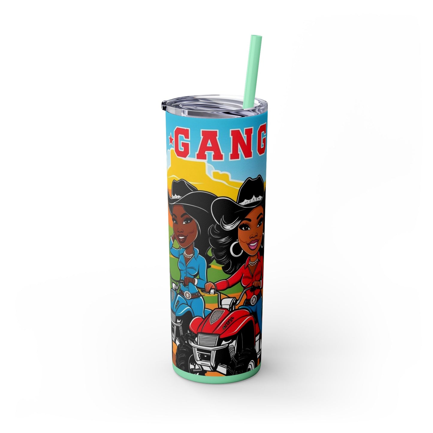 Cowgirl Gang Skinny Tumbler with Straw