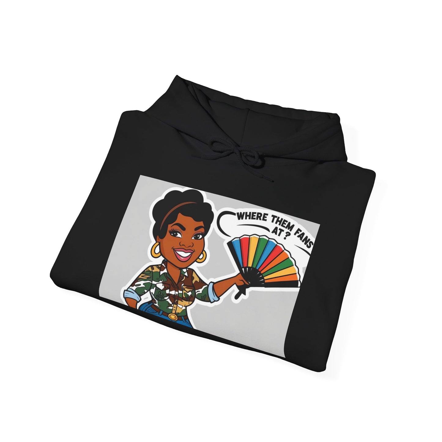 Where Them Fans At? Unisex Hoodie