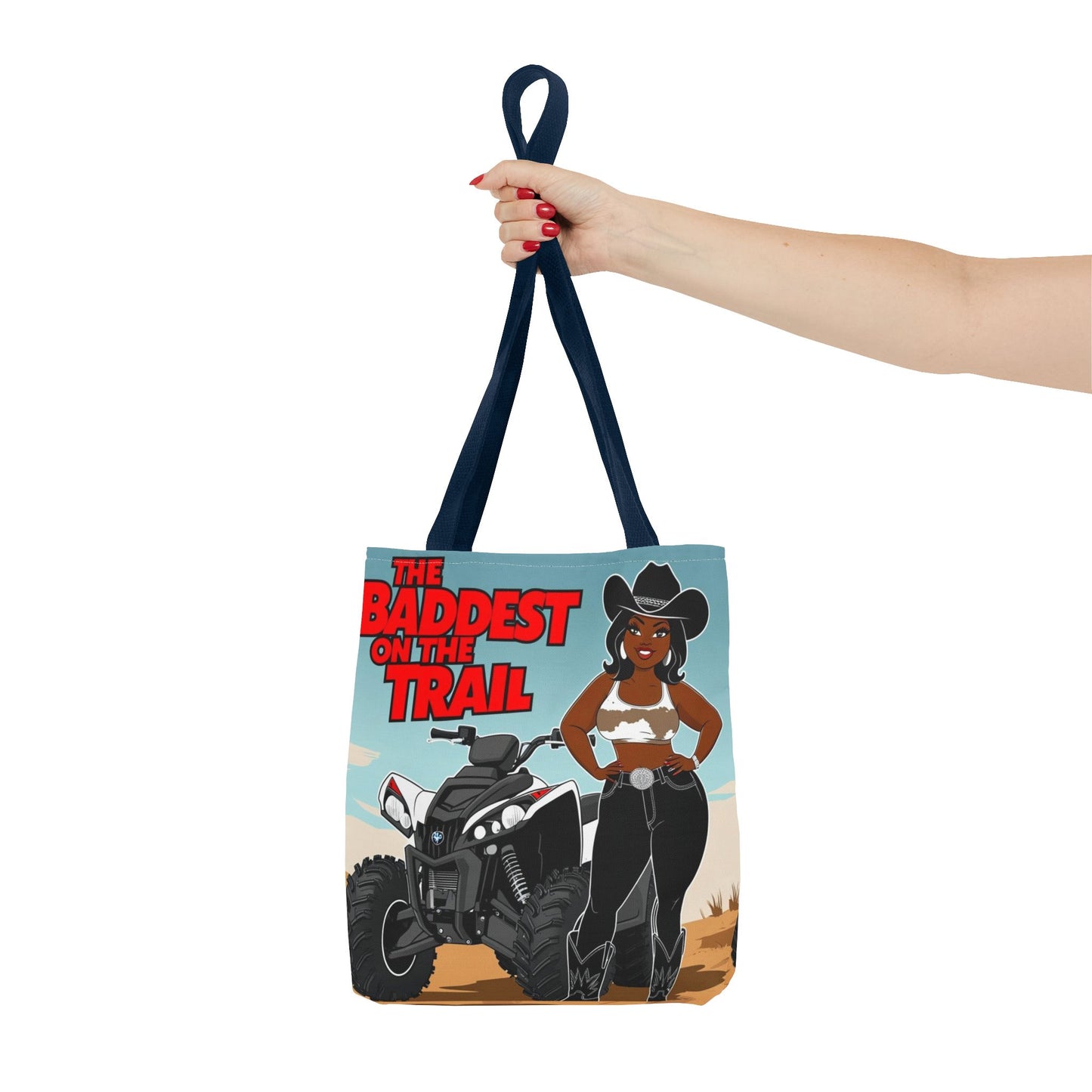 Baddest on the Trail Tote Bag