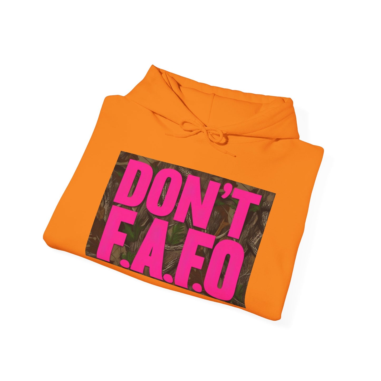 Don't F.A.F.O. Hoodie