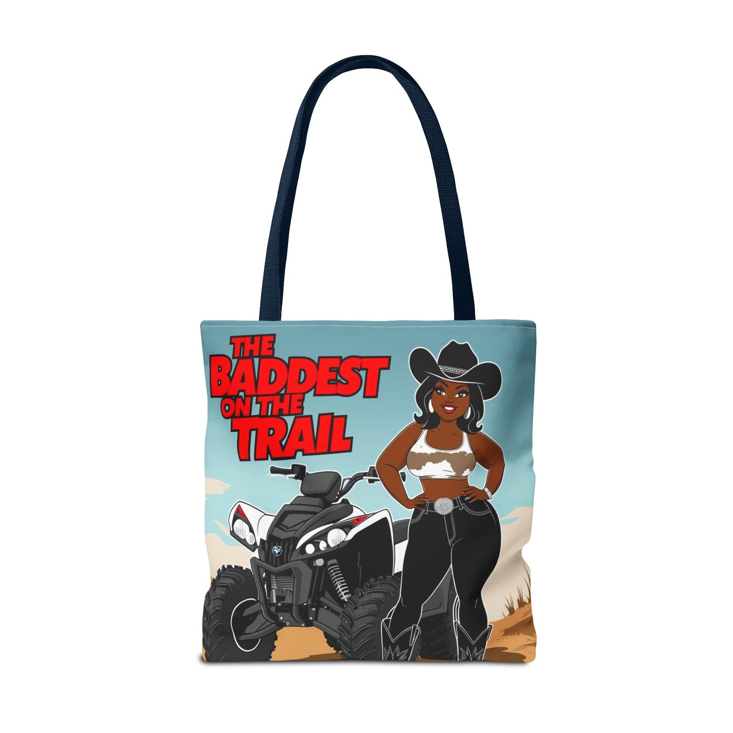 Baddest on the Trail Tote Bag