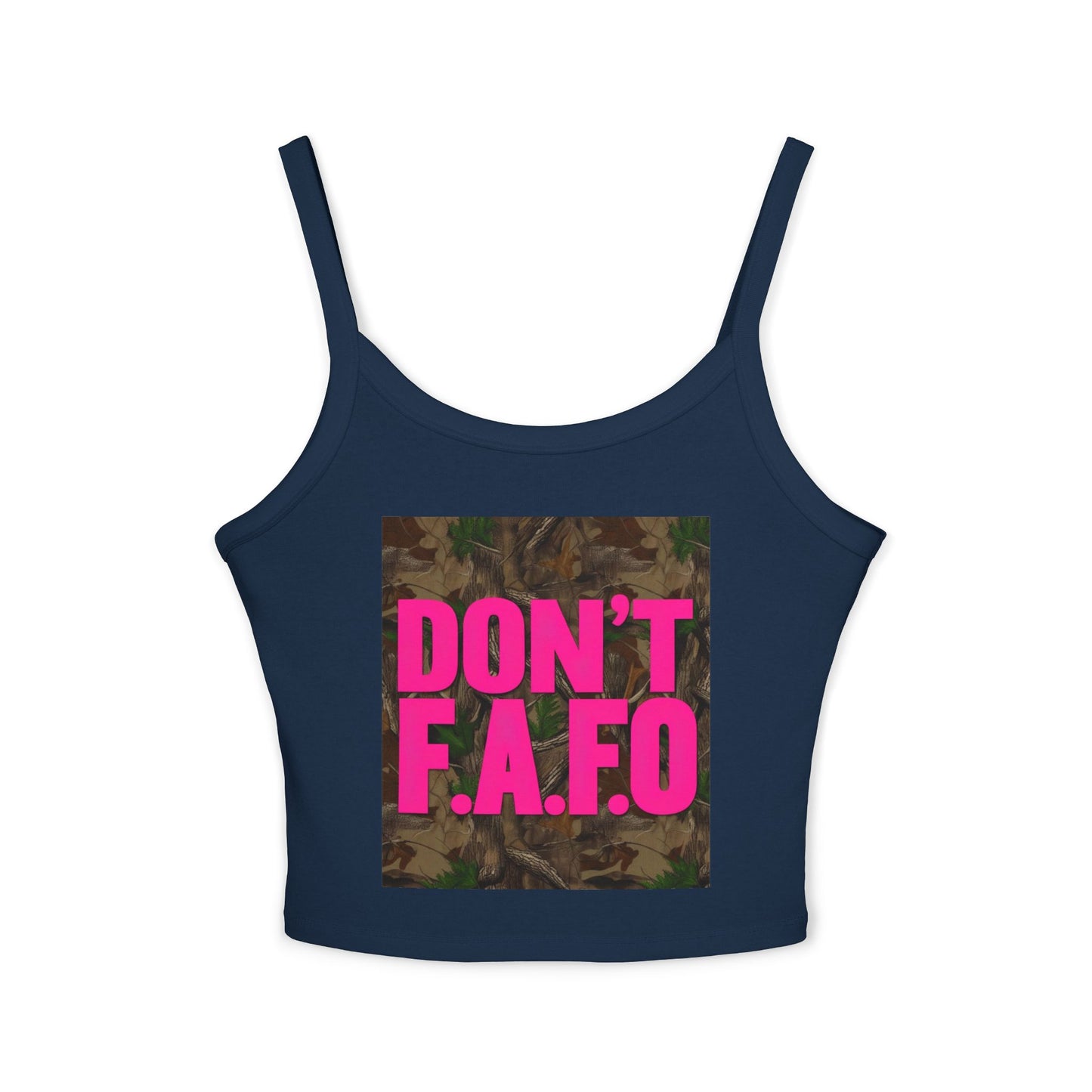 Don't F.A.F.O. Women’s Spaghetti Strap Tank Top