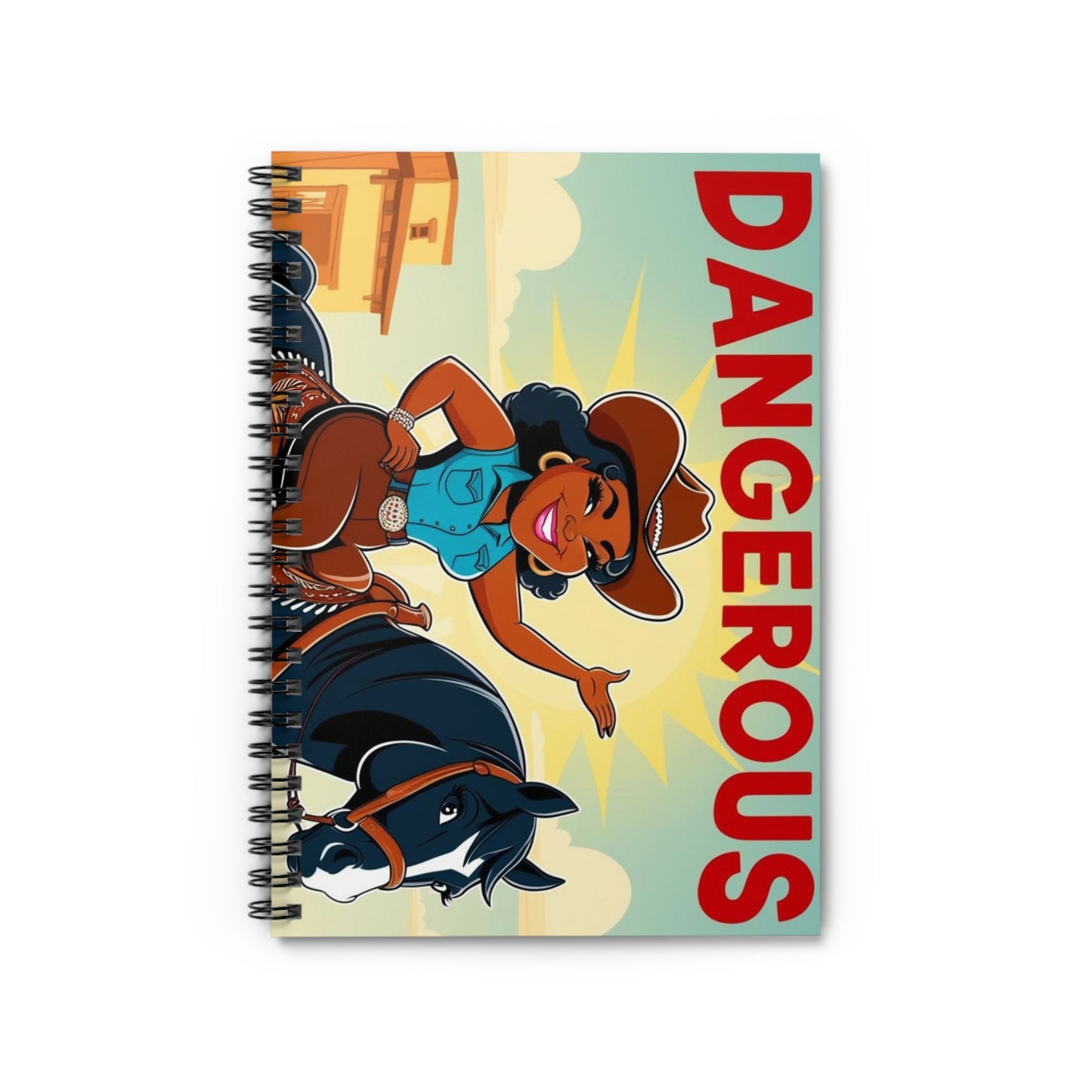 Dangerous Cowgirl Spiral Notebook