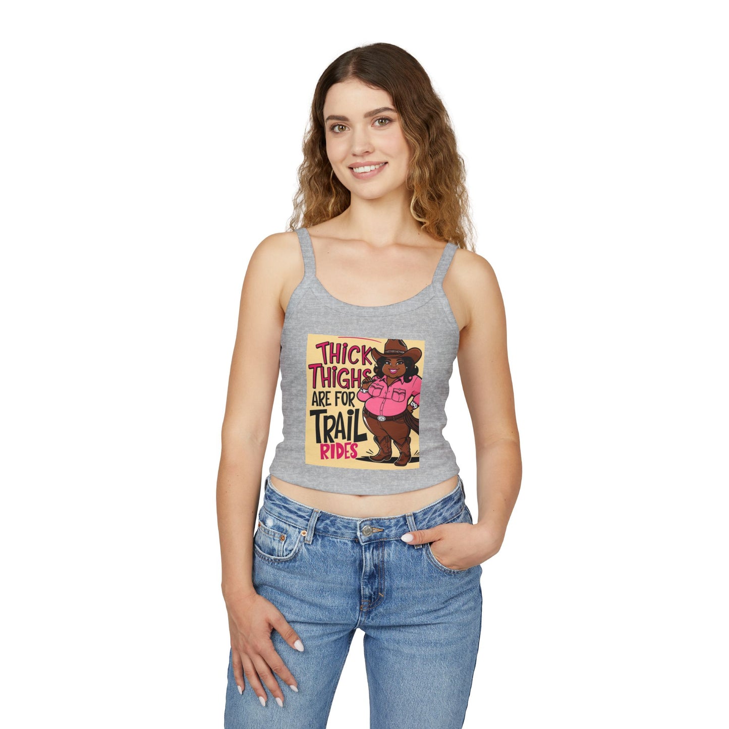 Thick Thighs Are For Trail Rides Spaghetti Strap Tank Top