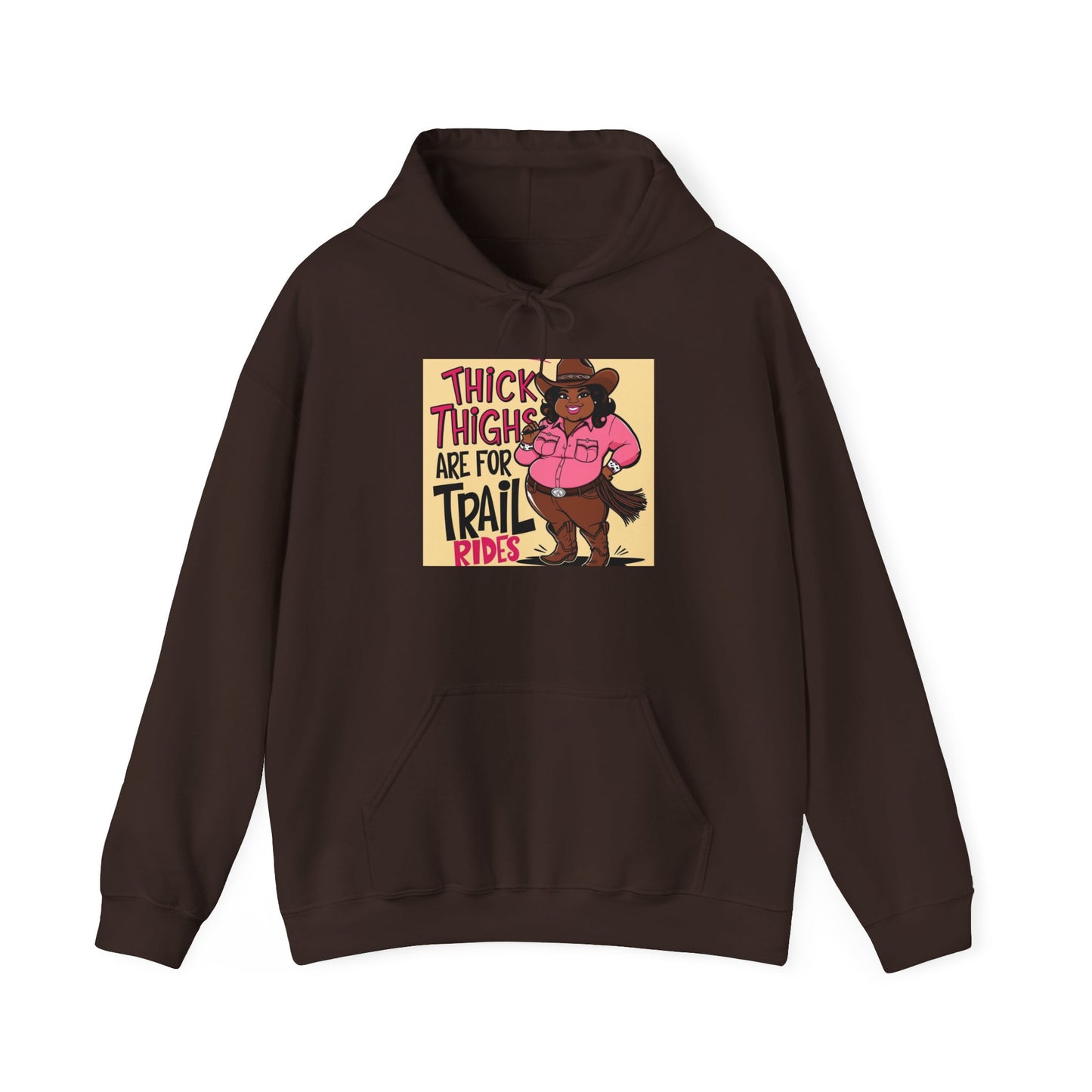 Thick Thighs Are For Trail Rides Hoodie