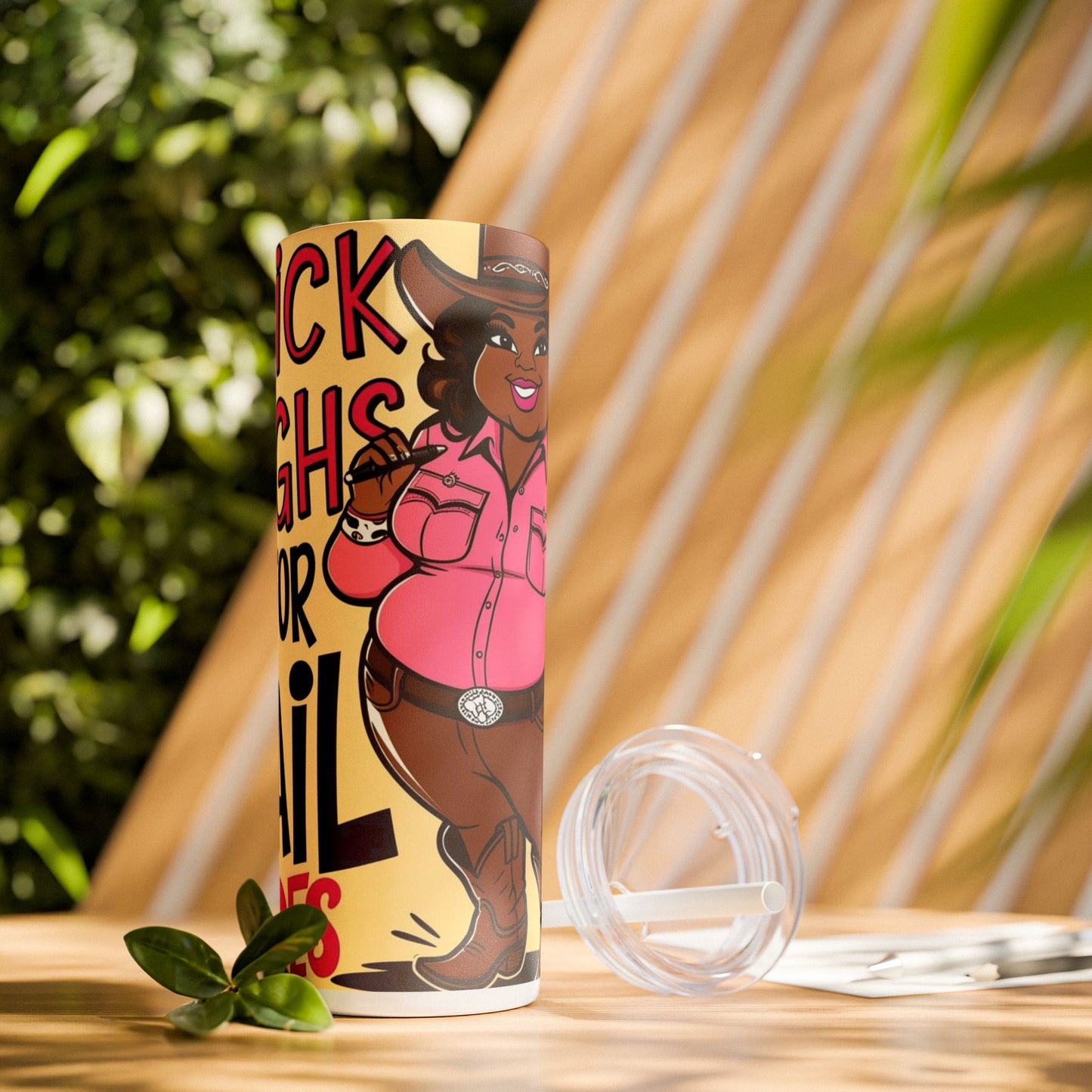 Thick Thighs Are For Trail Rides Skinny Tumbler with Straw, 20oz