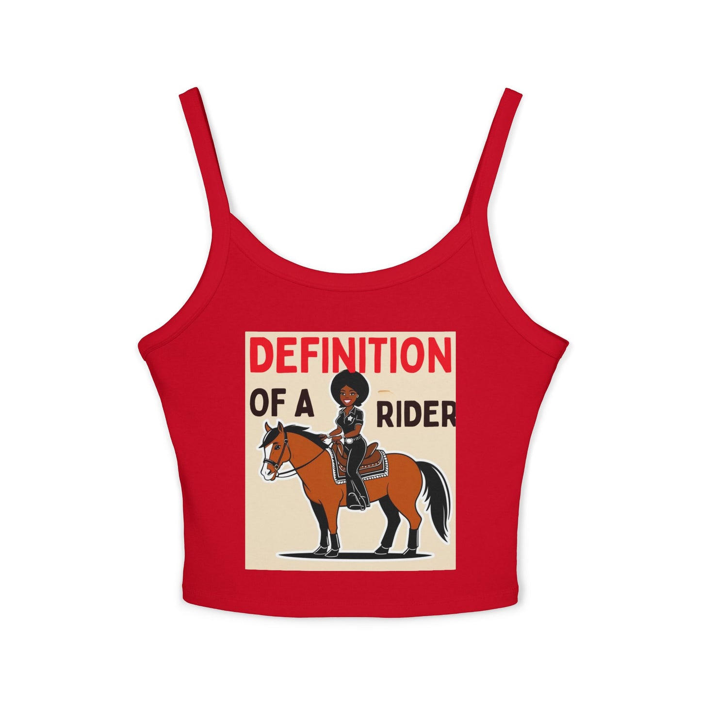 Definition of a Rider Women's Spaghetti Strap Tank Top