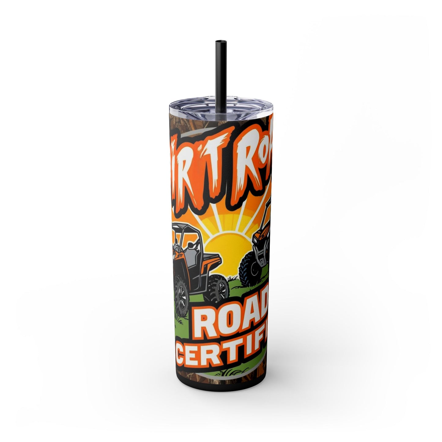 Dirt Road Certified Skinny Tumbler with Straw - 20oz