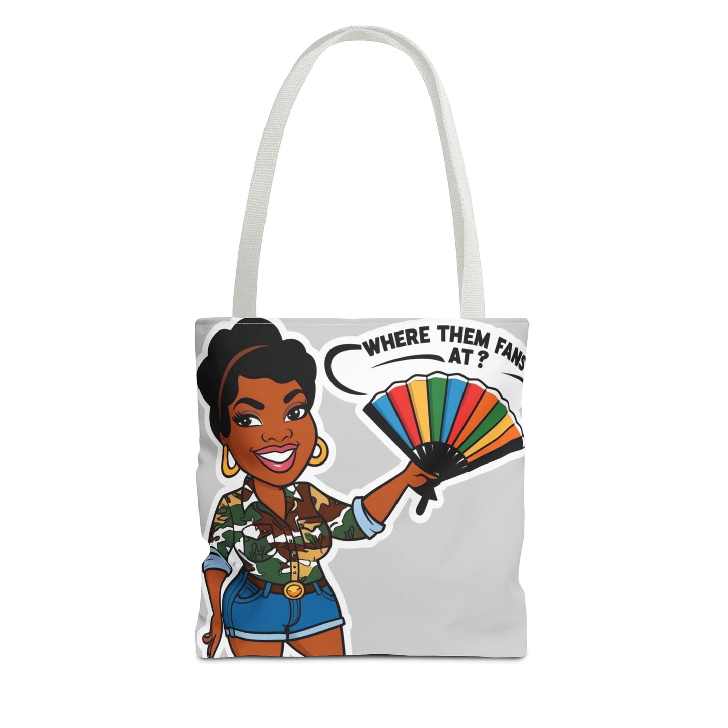 Where Them Fans At? Tote Bag