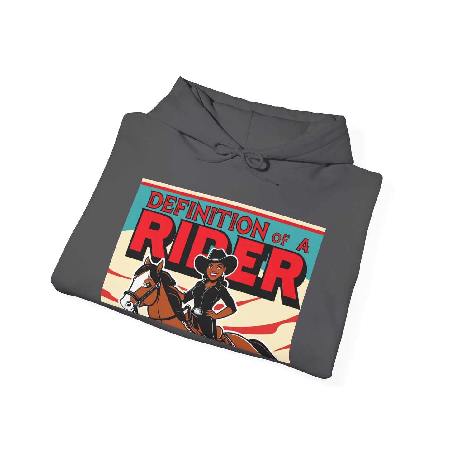 Definition of a Rider Hoodie