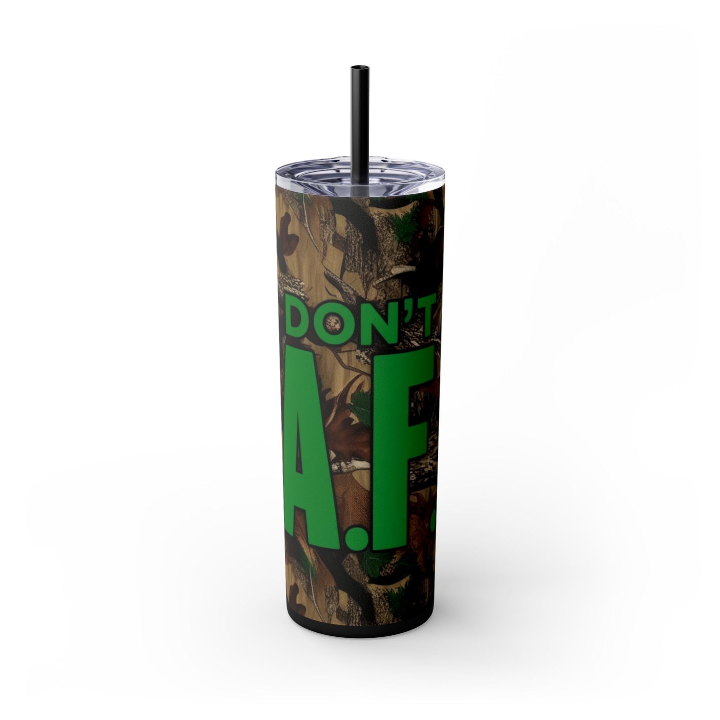 Don't F.A.F.O. Skinny Tumbler with Straw 20oz