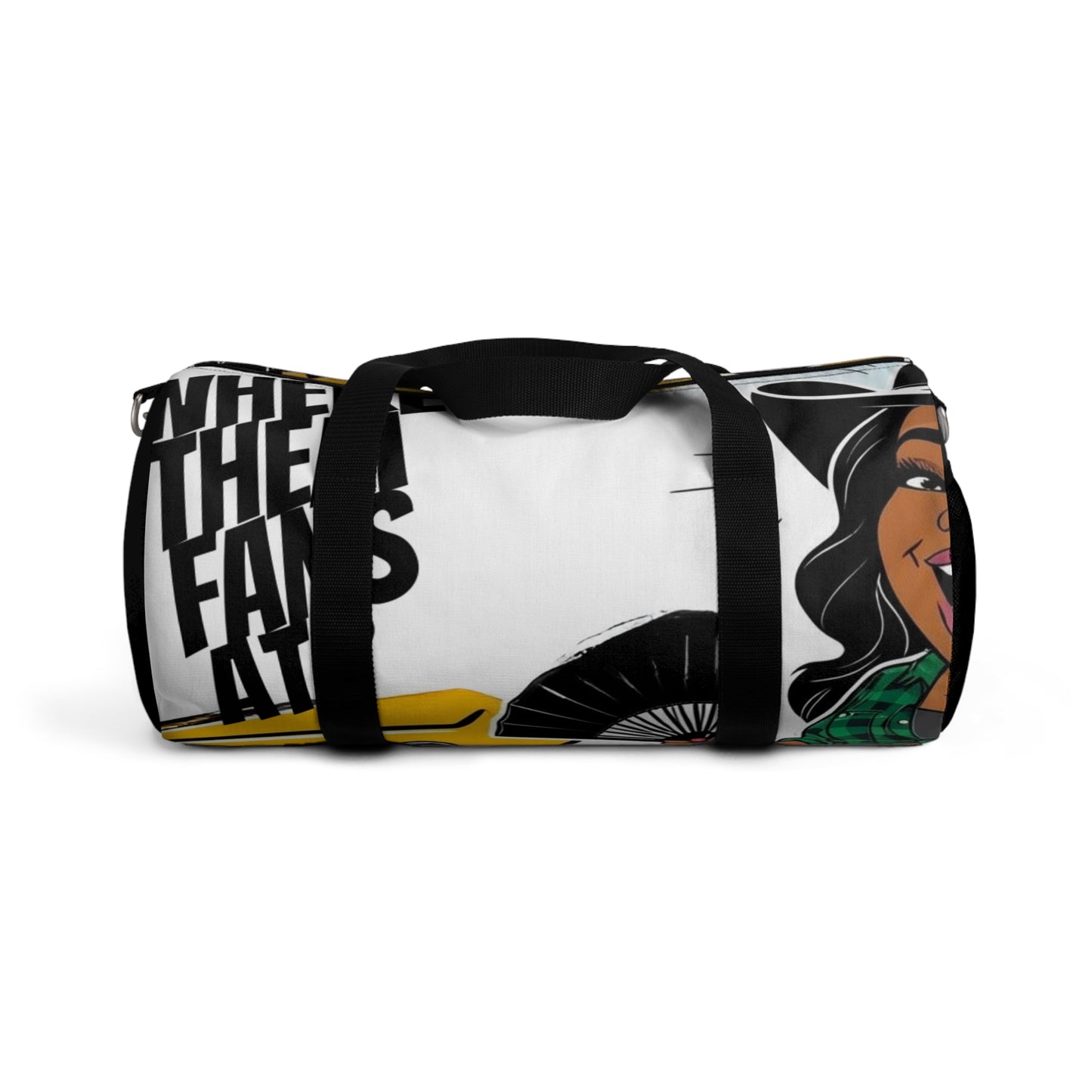 Where Them Fans At? Duffel Bag