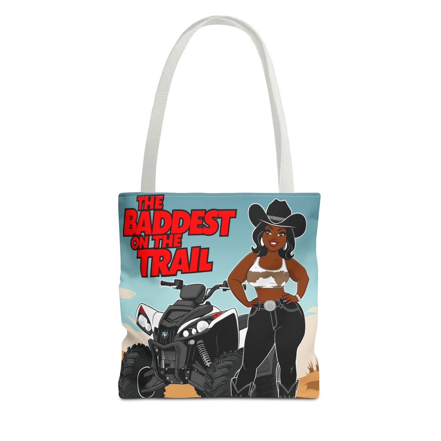 Baddest on the Trail Tote Bag