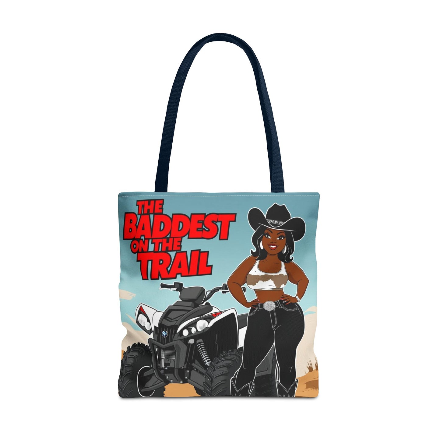 Baddest on the Trail Tote Bag