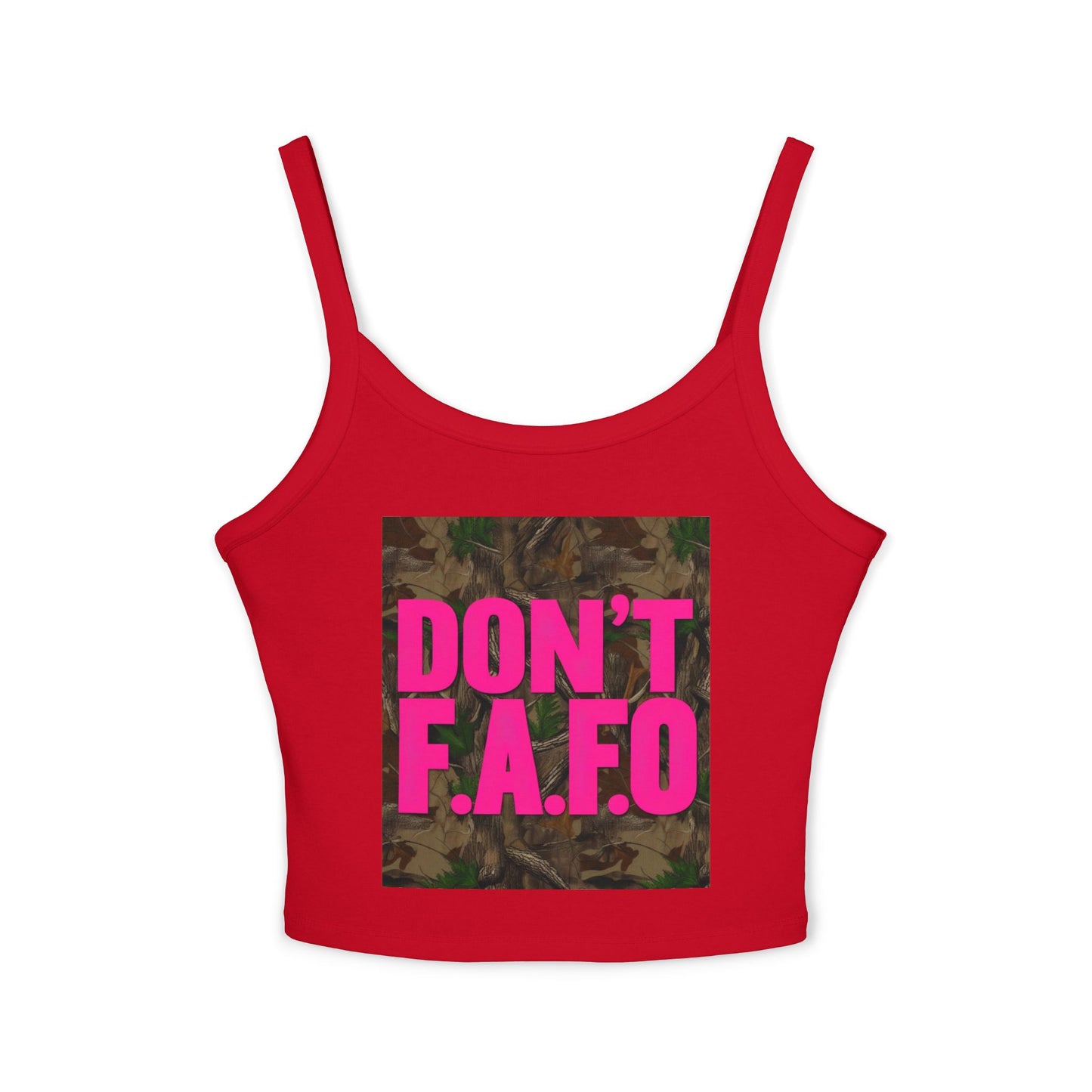 Don't F.A.F.O. Women’s Spaghetti Strap Tank Top