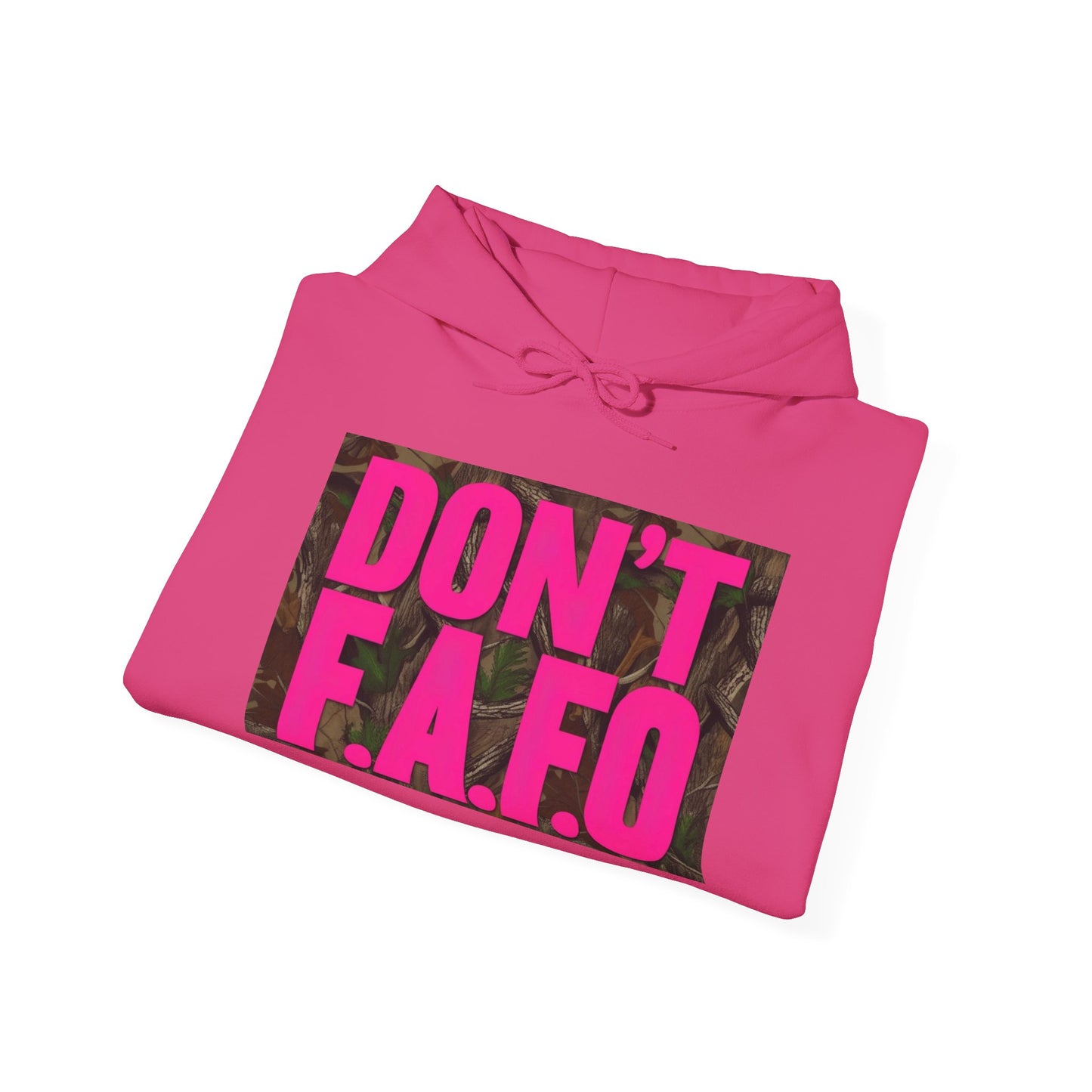 Don't F.A.F.O. Hoodie