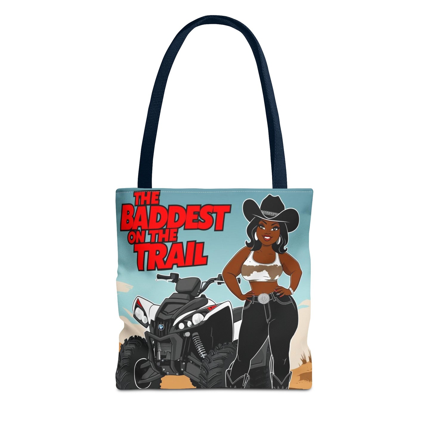 Baddest on the Trail Tote Bag